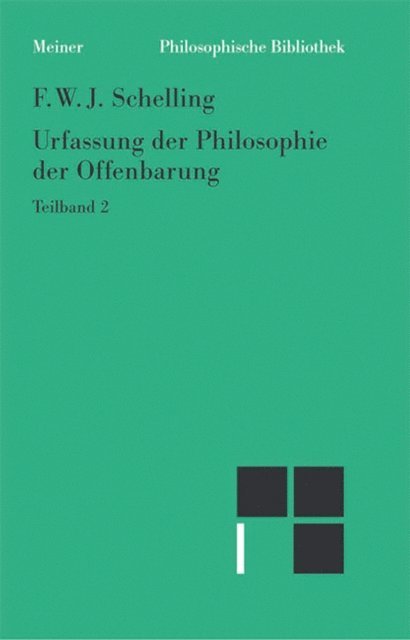 Friedrich Wilhelm Joseph Schelling, Walter E. Ehrhardt - Urfassung der Philosophie der Offenbarung 2, E-bok