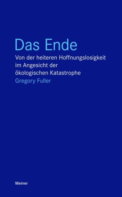 Gregory Fuller - Das Ende, E-bok