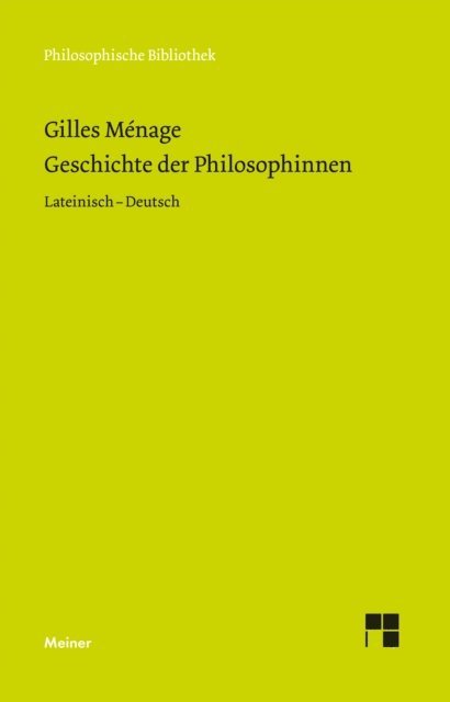 Gilles Menage, Christian Kaiser - Geschichte der Philosophinnen, E-bok