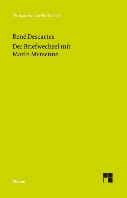 Rene Descartes, Christian Wohlers - Der Briefwechsel mit Marin Mersenne, E-bok