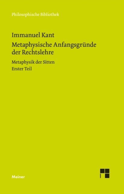 Immanuel Kant, Bernd Ludwig - Metaphysische Anfangsgründe der Rechtslehre, E-bok