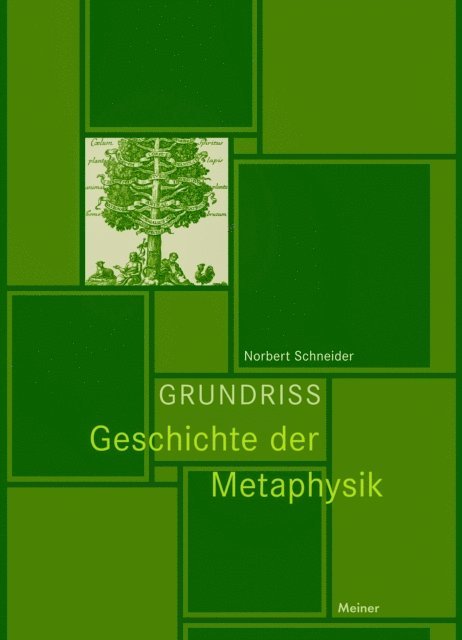 Norbert Schneider - Grundriss Geschichte der Metaphysik, E-bok