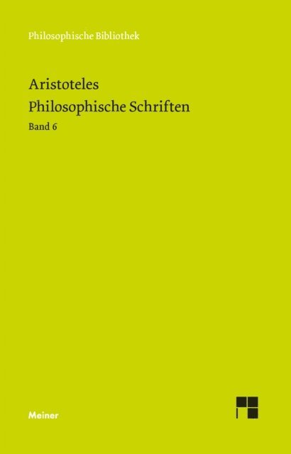 Aristoteles - Philosophische Schriften. Band 6, E-bok