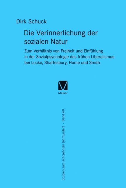 Dirk Schuck - Die Verinnerlichung der sozialen Natur, E-bok