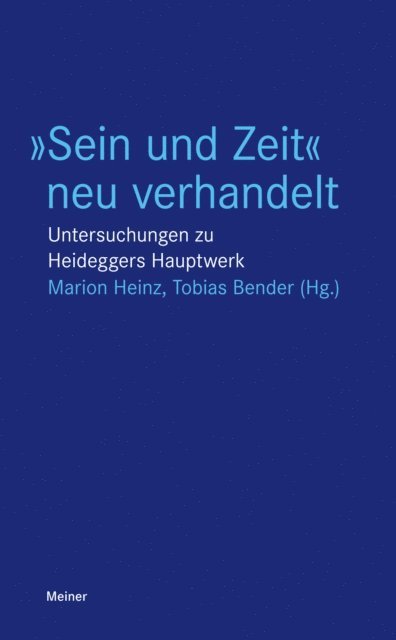 Tobias Bender, Marion Heinz - »Sein und Zeit« neu verhandelt, E-bok