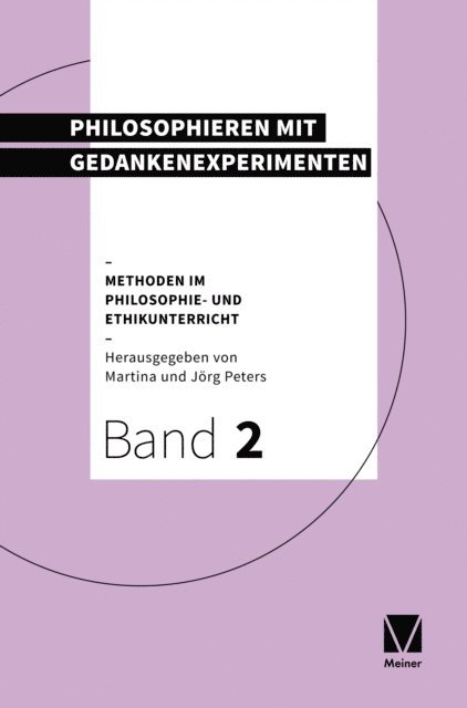 Martina Peters, Jorg Peters - Philosophieren mit Gedankenexperimenten, E-bok