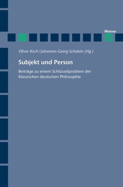 Johannes-Georg Schulein, Oliver Koch - Subjekt und Person, E-bok