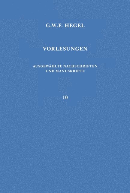 Georg Wilhelm Friedrich Hegel, Udo Rameil - Vorlesungen über die Logik, E-bok