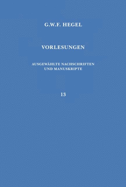 Georg Wilhelm Friedrich Hegel, Burkhard Tuschling, Franz Hespe - Vorlesungen über die Philosophie des Geistes, E-bok