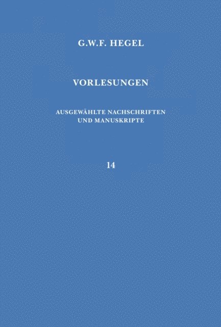 Georg Wilhelm Friedrich Hegel, Hoo Nam Seelmann, Martin Bondeli, Emil Angehrn - Vorlesungen über die Philosophie des Rechts, E-bok