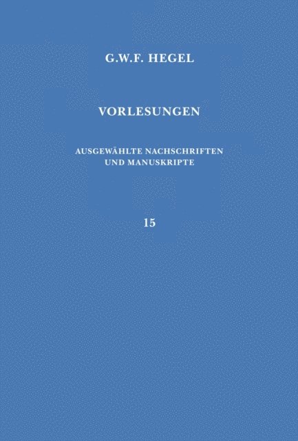 Georg Wilhelm Friedrich Hegel, Udo Rameil - Philosophische Enzyklopädie, E-bok