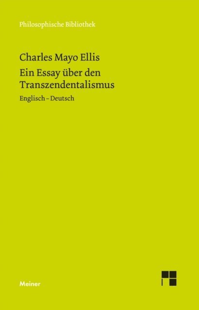 Charles Mayo Ellis, Fabian Mauch - Ein Essay uber den Transzendentalismus, E-bok