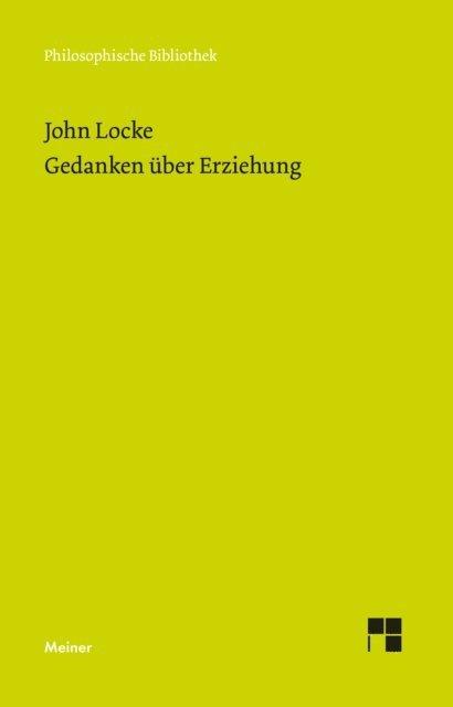 John Locke, Dirk Schuck - Gedanken über Erziehung, E-bok