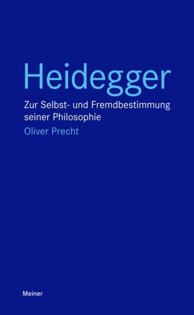 Oliver Precht - Heidegger, E-bok
