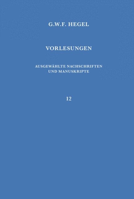 Georg Wilhelm Friedrich Hegel, Karl-Heinz Ilting, Hoo Nam Seelmann, Karl Brehmer - Vorlesungen über die Philosophie der Weltgeschichte, E-bok