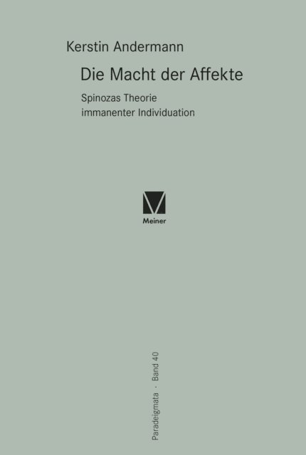 Kerstin Andermann - Die Macht der Affekte, E-bok