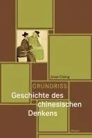 Anne Cheng - Grundriss Geschichte des chinesischen Denkens, Inbunden. Tillgänglighet: Lägg i varukorg