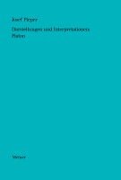 Josef Pieper, Berthold Wald - Darstellungen und Interpretationen: Platon, Inbunden