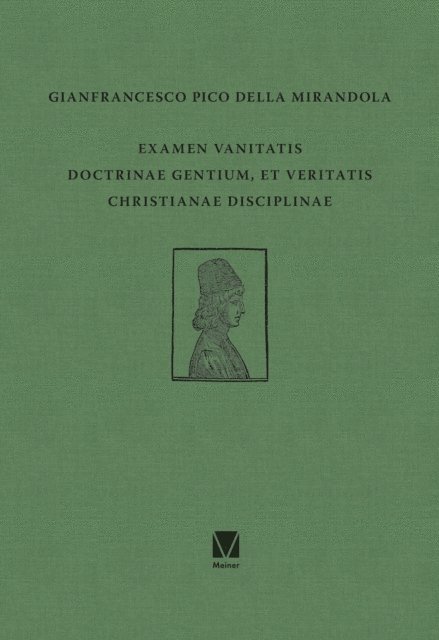 Gianfrancesco Pico della Mirandola, Nikolaus Egel - Examen vanitatis doctrinae gentium, et veritatis Christianae disciplinae, E-bok