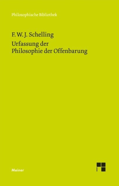 Friedrich Wilhelm Joseph Schelling, Walter E. Ehrhardt - Urfassung der Philosophie der Offenbarung, E-bok