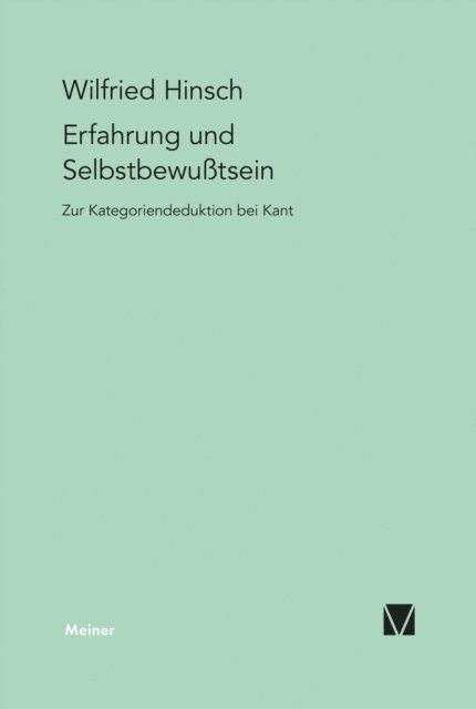 Wilfried Hinsch - Erfahrung und Selbstbewußtsein, E-bok