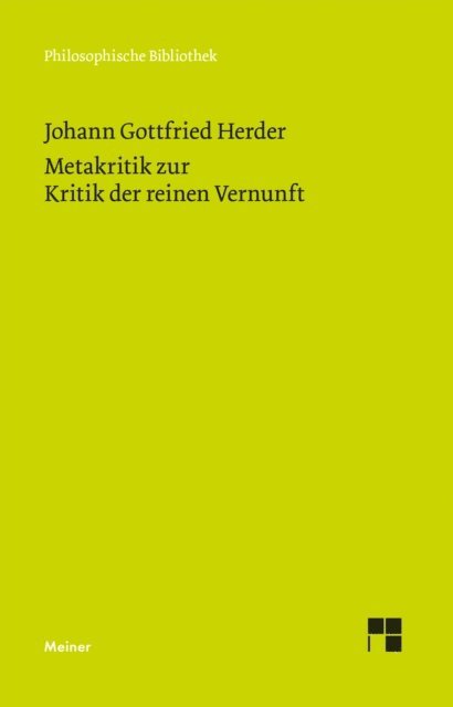 Johann Gottfried Herder, Holger Gutschmidt, Martin Bojda - Metakritik zur Kritik der reinen Vernunft, E-bok