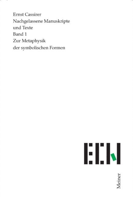 Ernst Cassirer, John Michael Krois - Zur Metaphysik der symbolischen Formen, E-bok