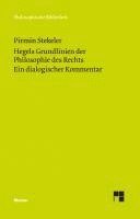 Pirmin Stekeler - Hegels Grundlinien der Philosophie des Rechts. Ein dialogischer Kommentar, Häftad