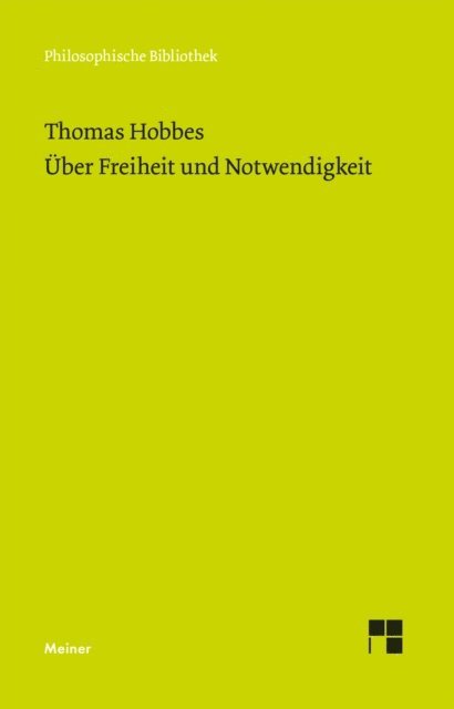 Thomas Hobbes, Alfred J. Noll - Über Freiheit und Notwendigkeit, E-bok