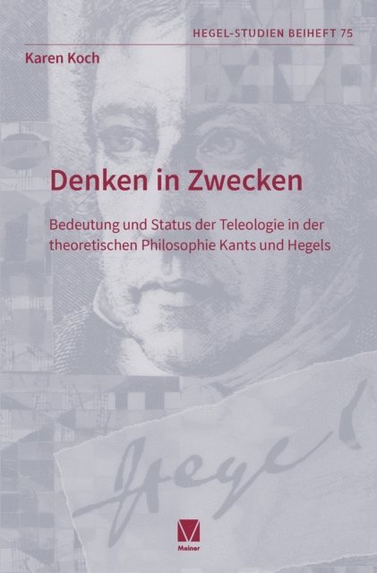Karen Koch - Denken in Zwecken, E-bok
