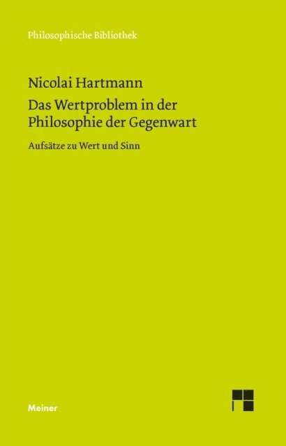 Nicolai Hartmann, Moritz von Kalckreuth - Das Wertproblem in der Philosophie der Gegenwart, E-bok