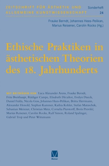 Carolin Rocks, Marius Reisener, Johannes Hees-Pelikan, Frauke Berndt - Ethische Praktiken in ästhetischen Theorien des 18. Jahrhunderts, E-bok