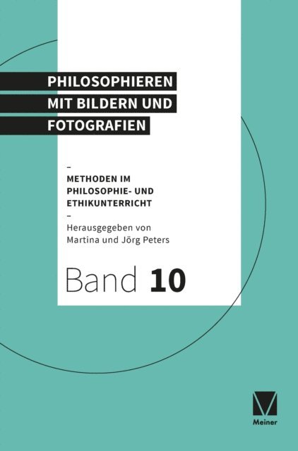 Martina Peters, Jorg Peters - Philosophieren mit Bildern und Fotografien, E-bok