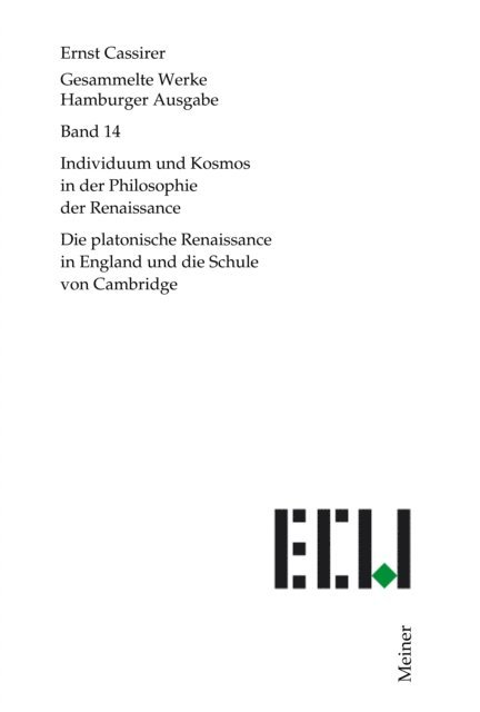 Ernst Cassirer, Birgit Recki - Individuum und Kosmos in der Philosophie der Renaissance, E-bok
