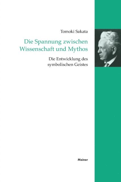 Tomoki Sakata - Die Spannung zwischen Wissenschaft und Mythos, E-bok