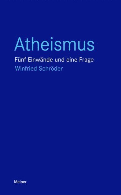 Winfried Schroder - Atheismus, E-bok