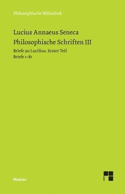 Seneca, Otto Apelt - Philosophische Schriften III, Häftad