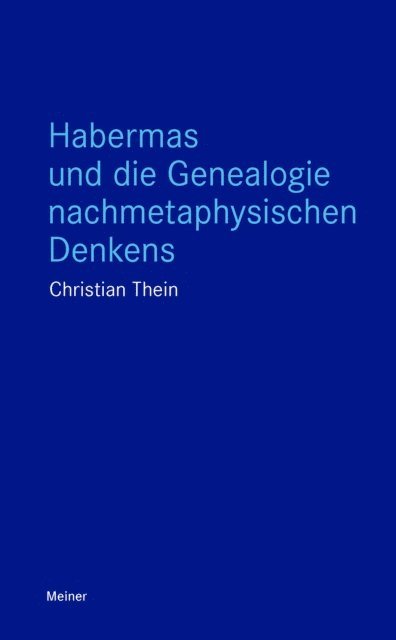 Christian Thein - Habermas und die Genealogie nachmetaphysischen Denkens, E-bok