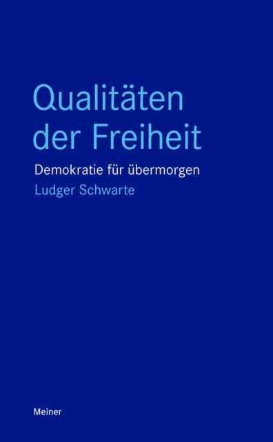 Ludger Schwarte - Qualitäten der Freiheit, E-bok