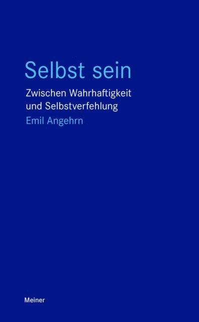 Emil Angehrn - Selbst sein, E-bok