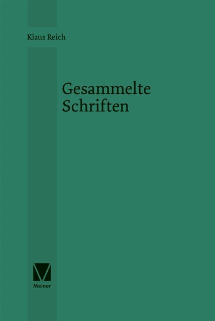Klaus Reich, Gertrud Scholz, Klaus Reisinger, Udo Rameil, Manfred Baum - Gesammelte Schriften, E-bok