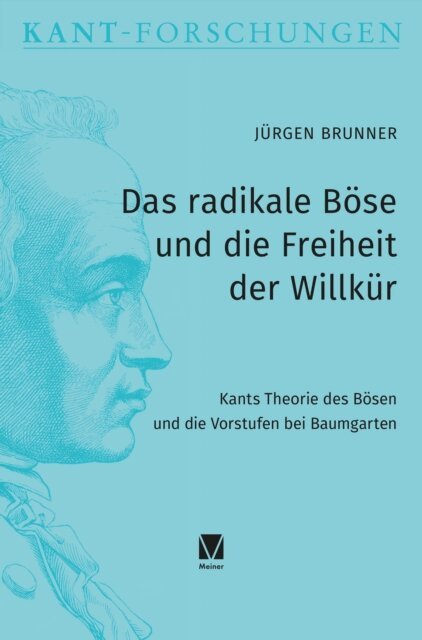 Jurgen Brunner - Das radikale Böse und die Freiheit der Willkür, E-bok
