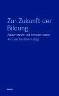 Zur Zukunft der Bildung