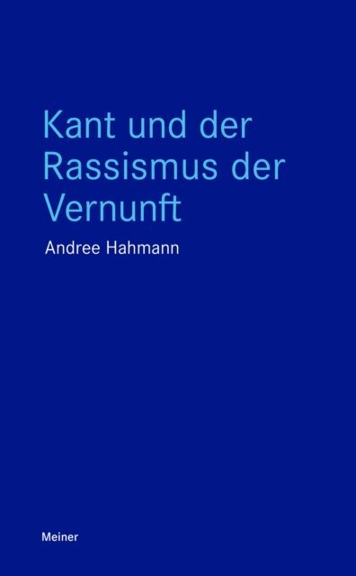 Andree Hahmann - Kant und der Rassismus der Vernunft, E-bok