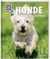 Christine Paxmann - WAS IST WAS Band 11 Hunde. Helden auf vier Pfoten, Inbunden