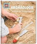 WAS IST WAS Band 141 Archäologie. Schätze der Vergangenheit