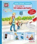 WAS IST WAS Kindergarten Malen R�tseln Stickern Unterwegs im Stra�enverkehr
