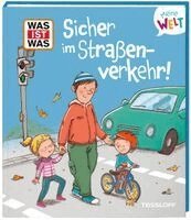 Alexandra Fabisch - WAS IST WAS Meine Welt Sicher im Straßenverkehr!, Inbunden. Tillgänglighet: Lägg i varukorg