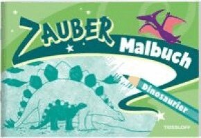 Zaubermalbuch. Dinosaurier, Häftad