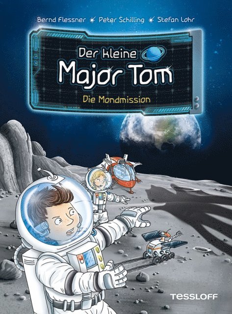 Peter Schilling, Bernd Flessner - Der kleine Major Tom. Band 3. Die Mondmission, E-bok